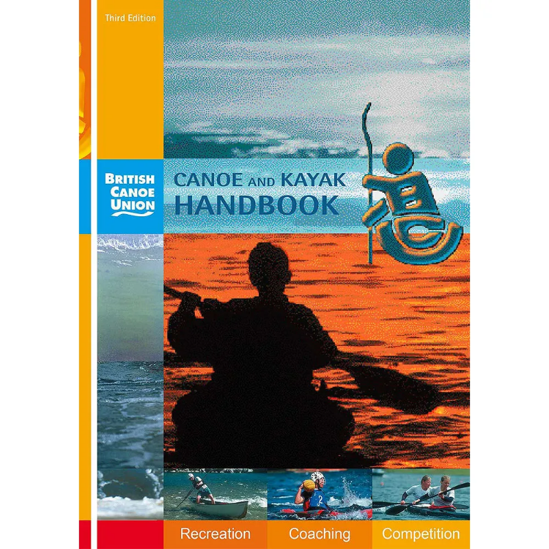 Pesda Press BCU Canoe and Kayak Handbook