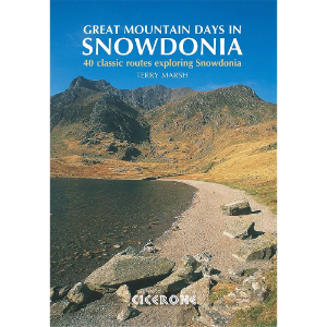 Cicerone Great Mountain Days In Snowdonia - 40 Classic Routes exploring Snowdonia