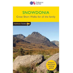  Pathfinder Snowdonia - Great Short Walks for All the Family