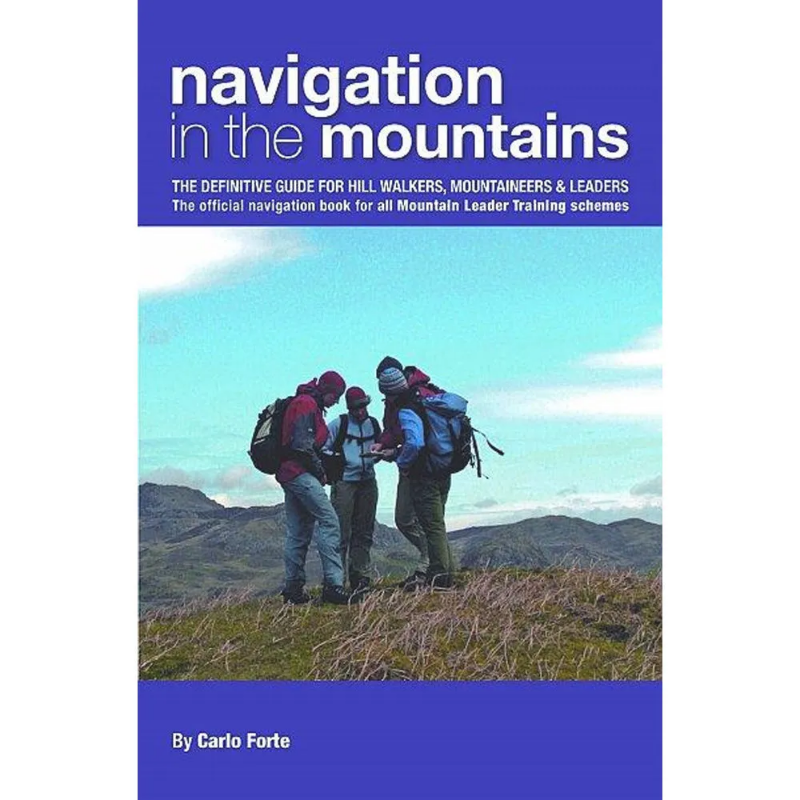 UK Mountain Training Board Navigation in the Mountains