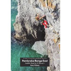 Climbers Club Pembroke Range East (Vol 4) Saddle Head to St Govan's