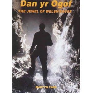 Gomer Dan yr Ogof - The Jewel of Welsh Caves