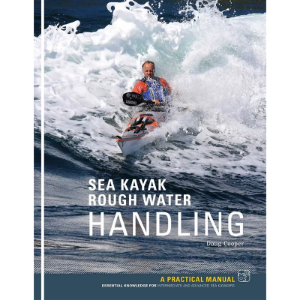 Pesda Press Sea Kayak: Rough Water Handling