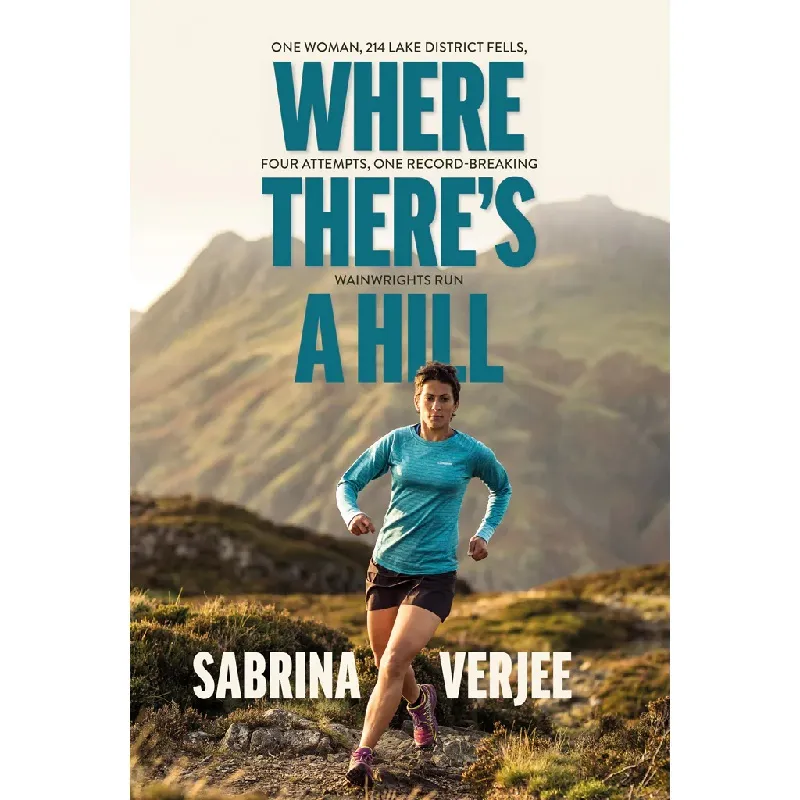 Vertebrate Publishing Where There's a Hill