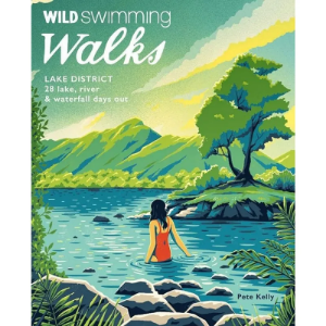 Wild Things Publishing Wild Swimming Walks - Lake District