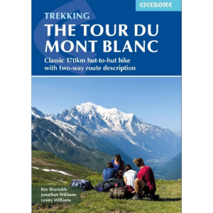 Cicerone Trekking the Tour of Mont Blanc
