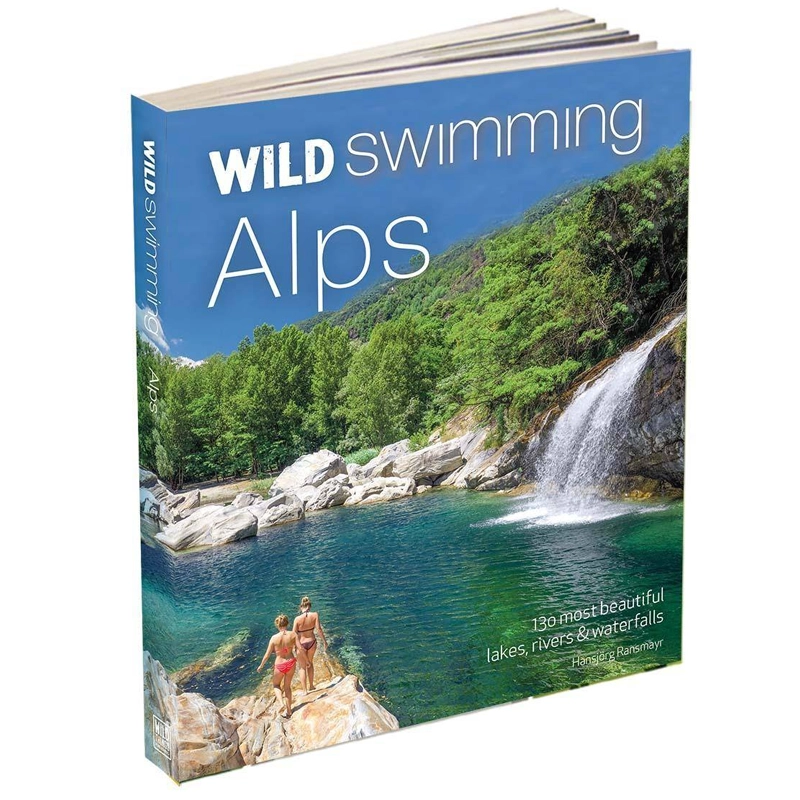 Wild Things Publishing Wild Swimming Alps