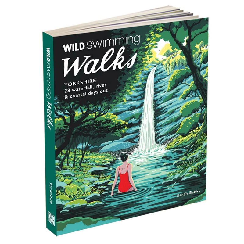 Wild Things Publishing Wild Swimming Walks - Yorkshire